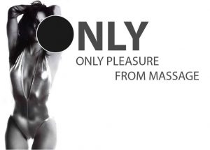 ONLY PlEASURE FROM THE BEST Sensual MASSAGE